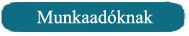 munkaadoknakbutton.jpg